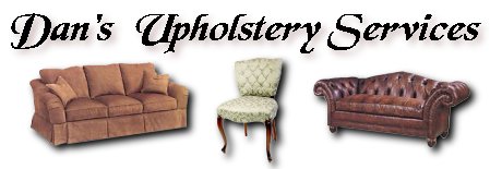 Dan's Upholstery Services